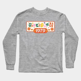 Shakedown 1979 Long Sleeve T-Shirt